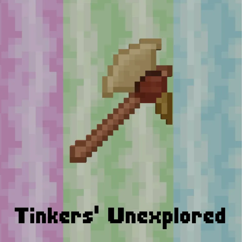 Tinkers' Unexplored