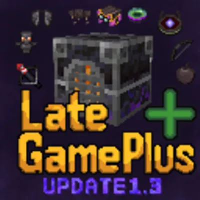 LateGamePlus (Netherite)