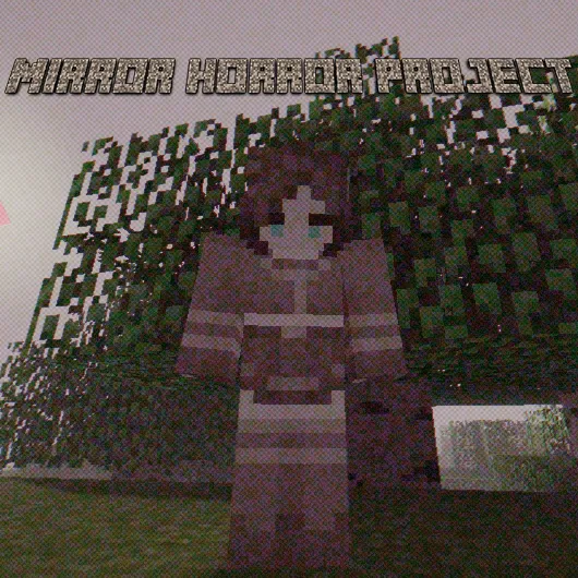 Mirror Horror Project