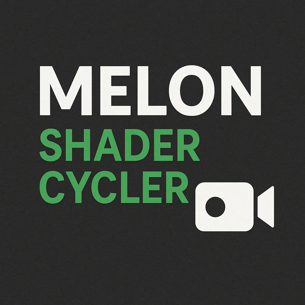 Melons Shader Cycler