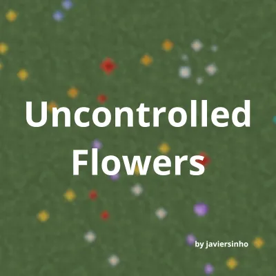 uncontrolled flowers