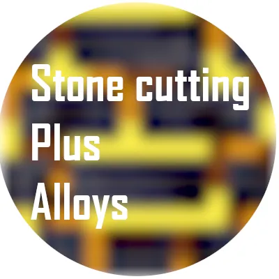 Stone cutting and Alloys