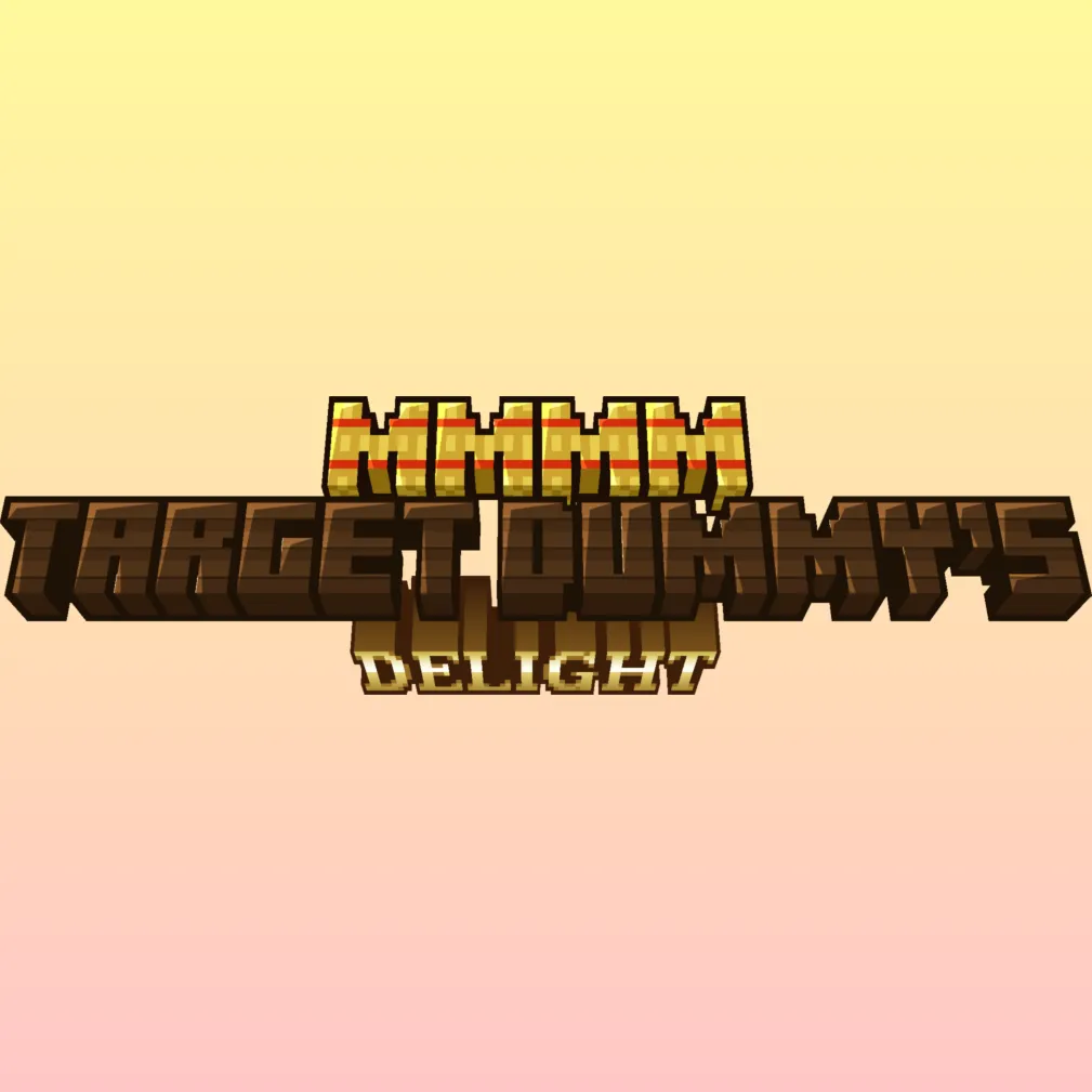 Mmmm Target Dummy's Delight