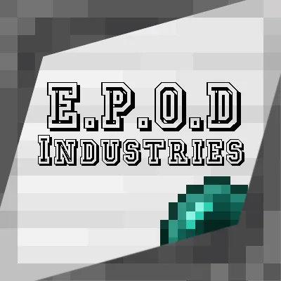 E.P.O.D - Industries