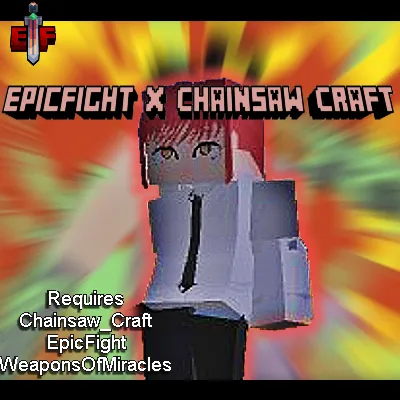 Epic Fight x Chainsaw_Craft Compatability