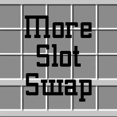 More Slot Swap (outdated)