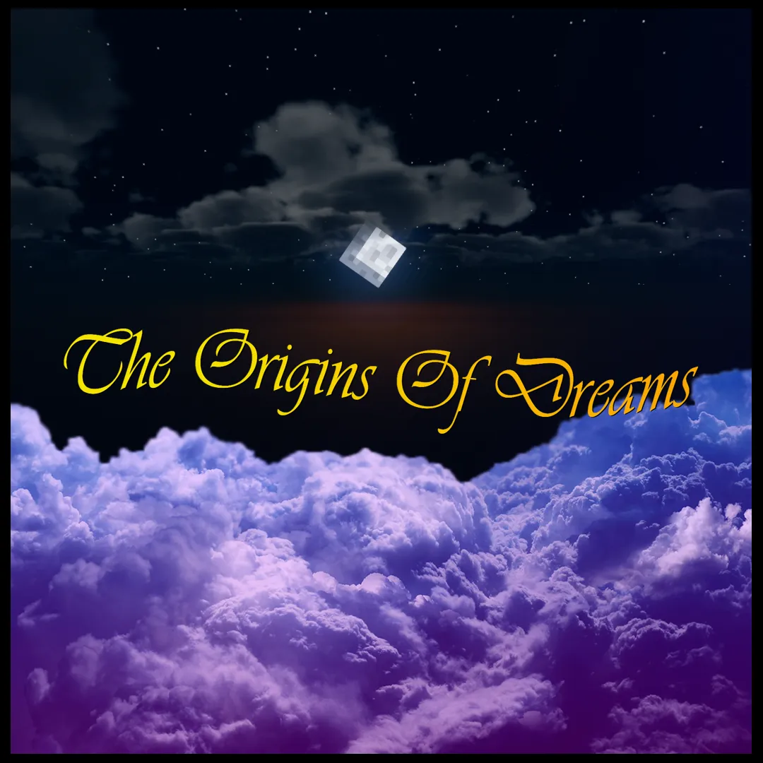The Origins Of Dreams