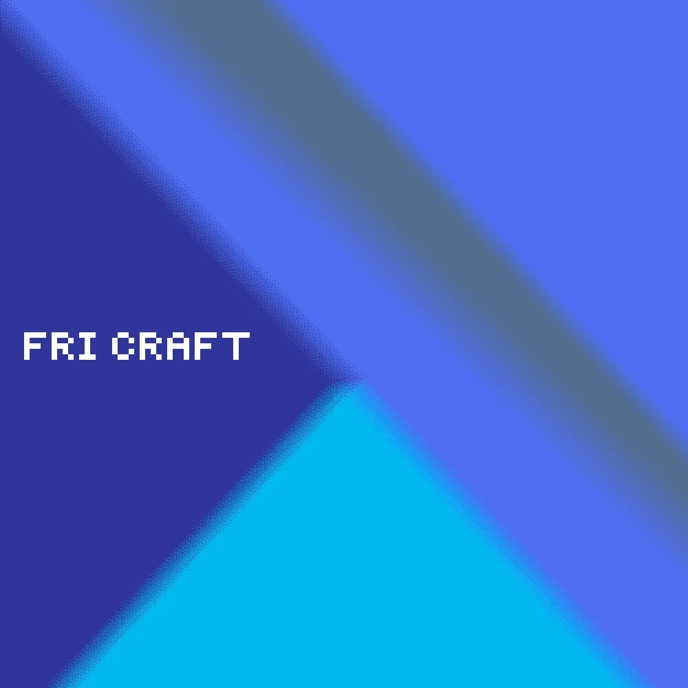 FRI Craft