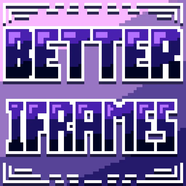 Better IFrames