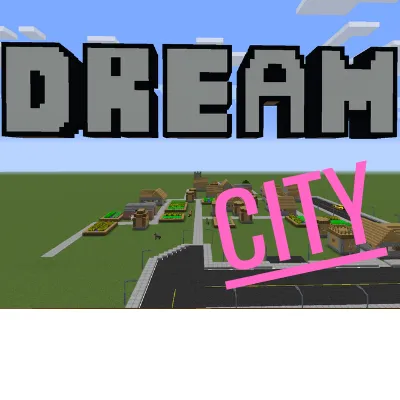 Dream city (New comming soon)