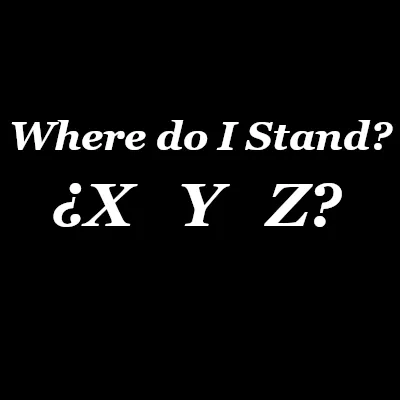 Where Do I Stand