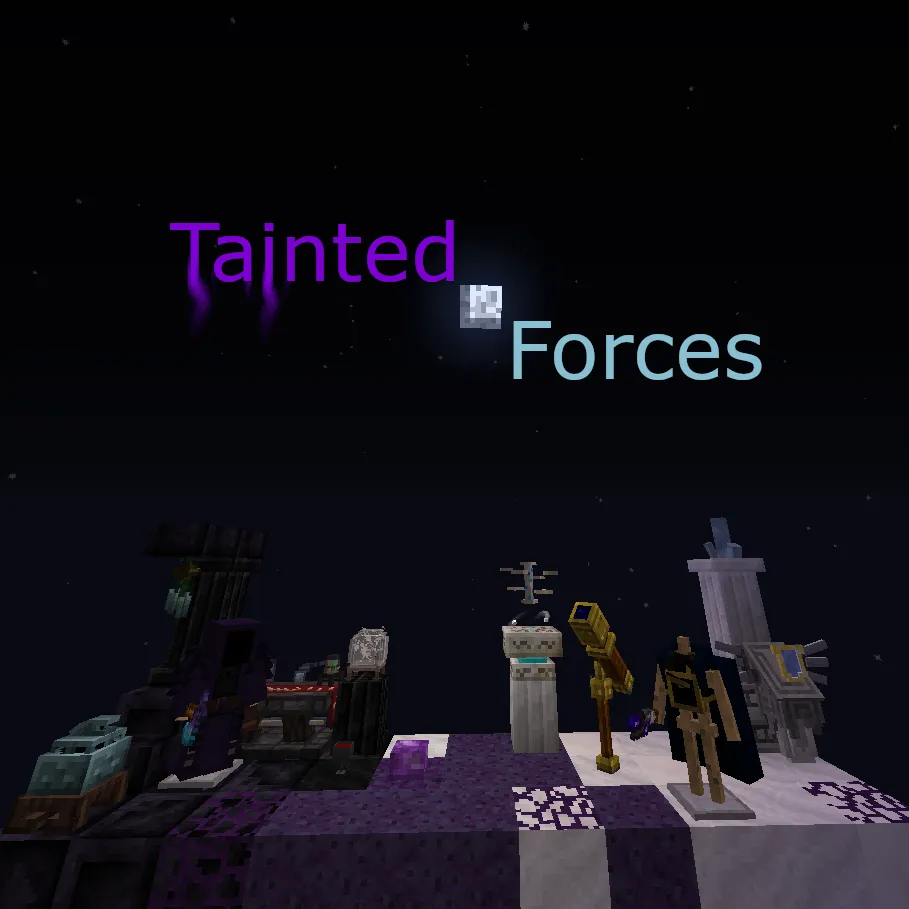 Tainted Forces
