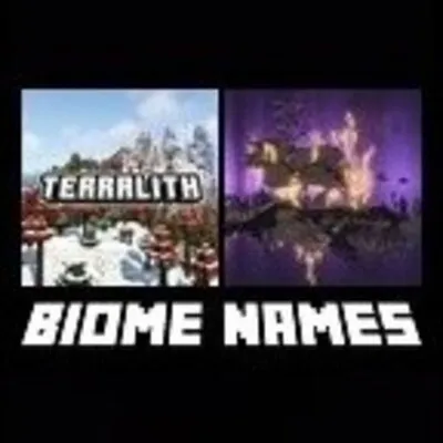 Terralith and Nullscape Biome Names