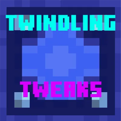 Twindling Tweaks