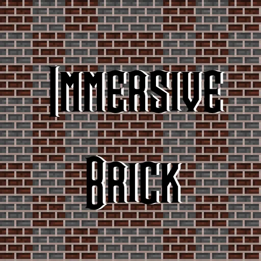 ImmersiveBrick