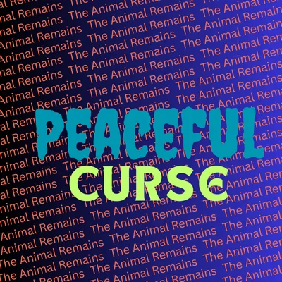 Peaceful Curse