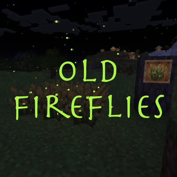 Old Fireflies