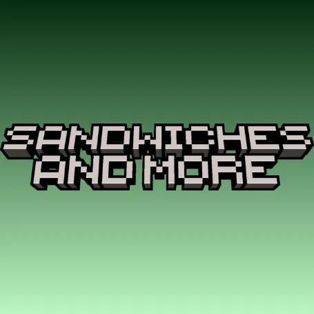 sandwiches and more