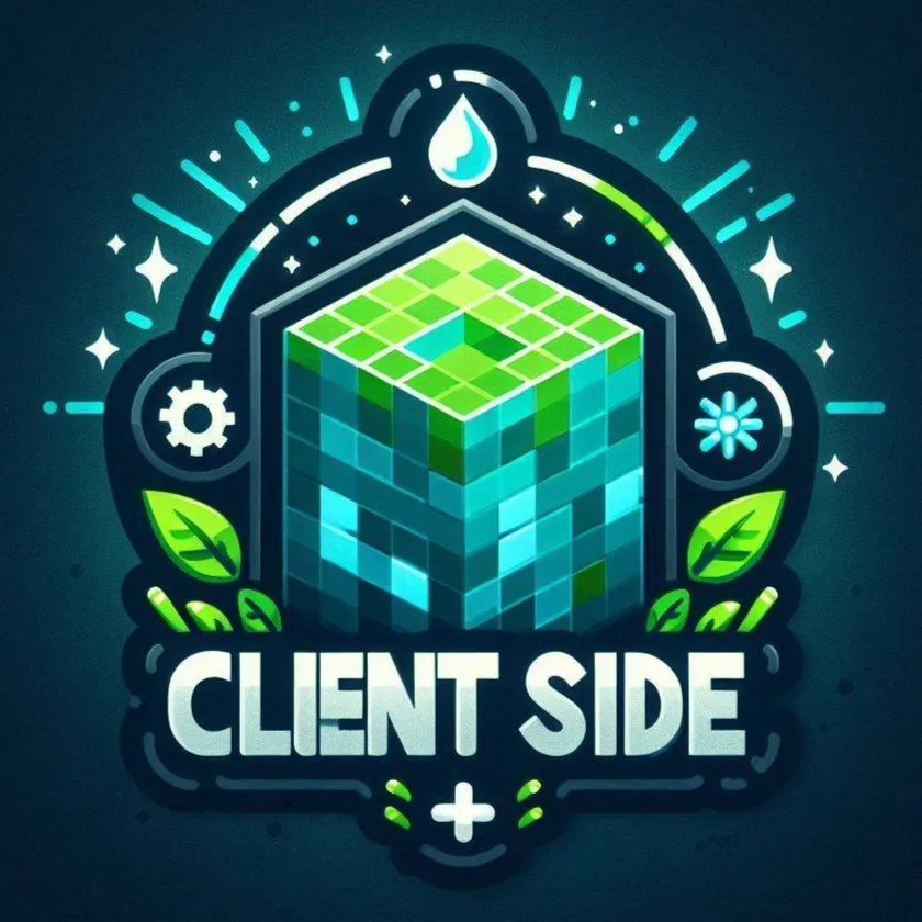 Client Side + | performance boosts + visual upgrades + quality of life changes
