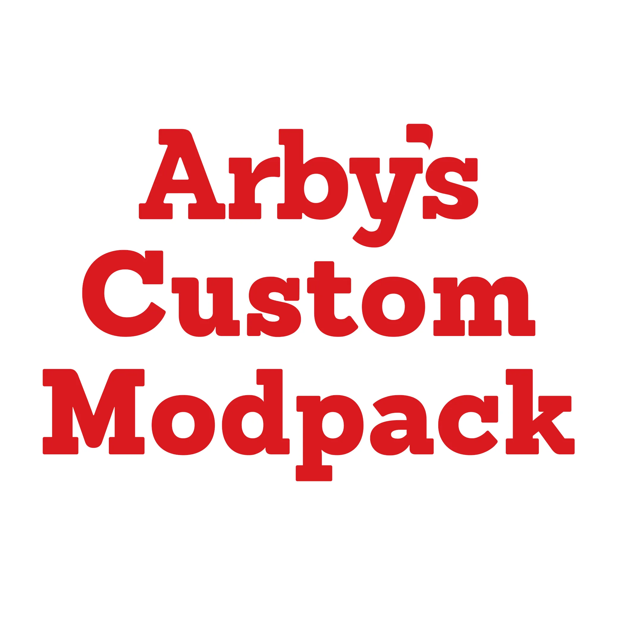 Arby's Custom Modpack MAIN BRANCH-1.0.5.zip - Arby's Custom Modpack 1. ...