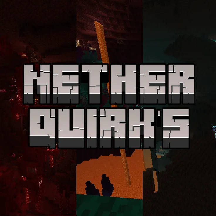 Nether Quirk's