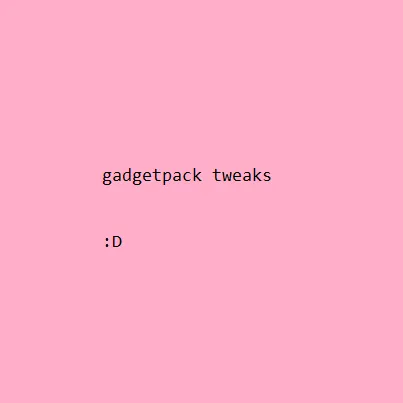 Gadgetpack Tweaks