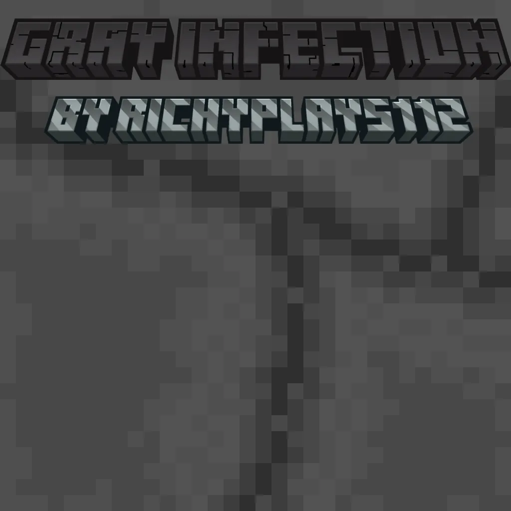 Gray Infection