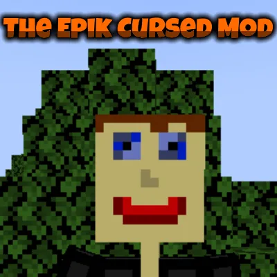 The Epik Cursed Mod