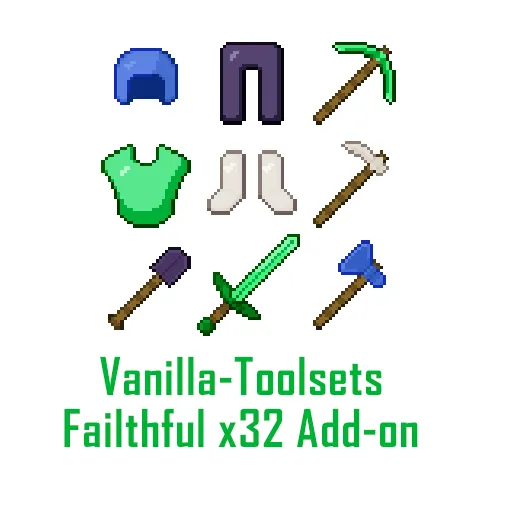 Vanilla Toolsets Faithful x32 Add-on