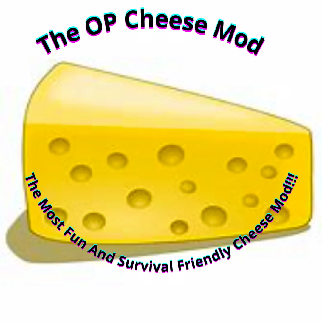 The OP Cheese 