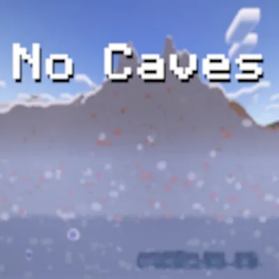 No Caves