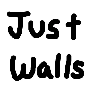 Just Walls