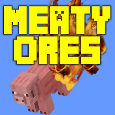 Meaty Ores