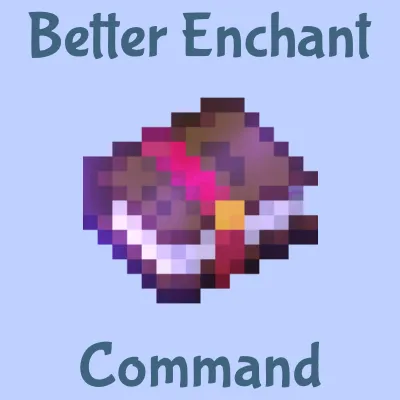 Better Enchant Command