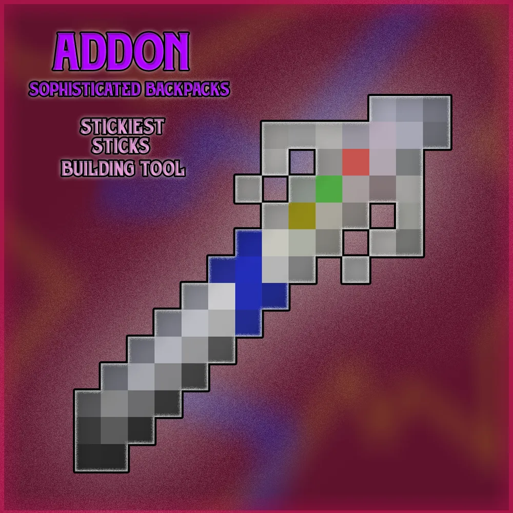 Stickiest Sticks Addon for Sophisticated Backpacks