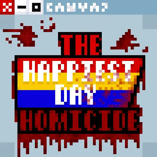 FNaF: The Happiest Day Homicide (THDH)