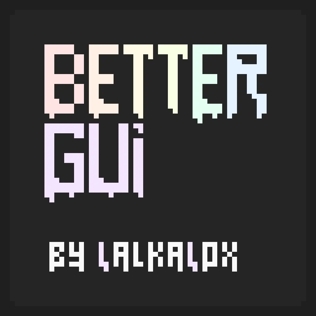 Better GUI