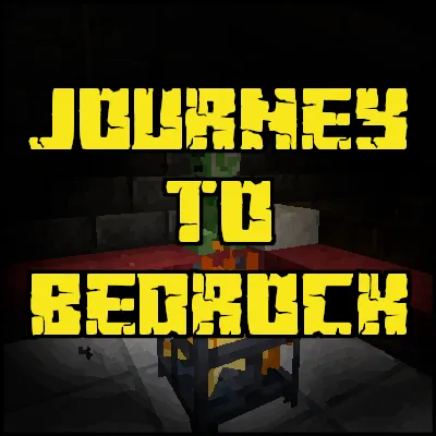 Journey to Bedrock