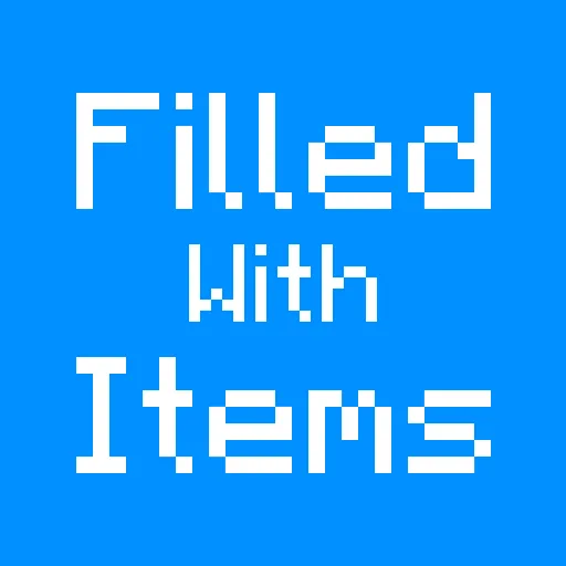 Filled With Items