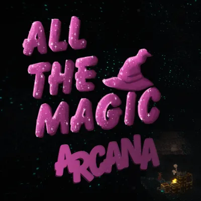 All the Magic - Arcana