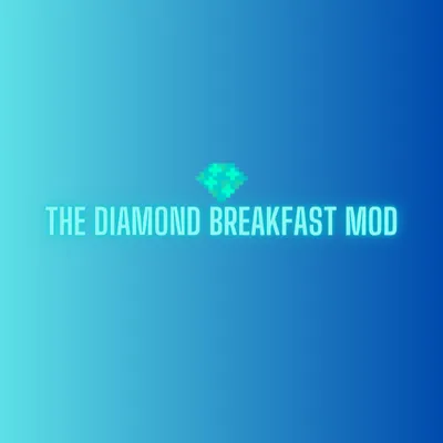 Diamond Breakfast [EARLY ACCESS]