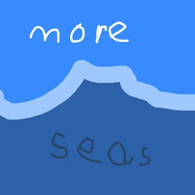 more seas