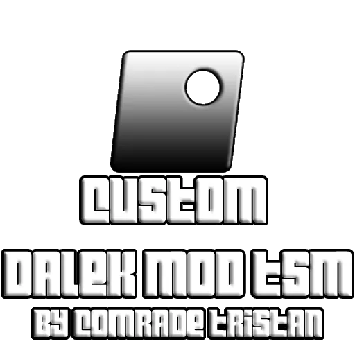 Custom Dalek Mod TSM
