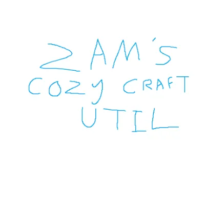 ZAM's Cozy Craft Util