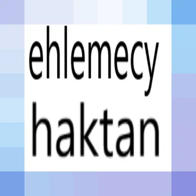 ehlemecy haktan