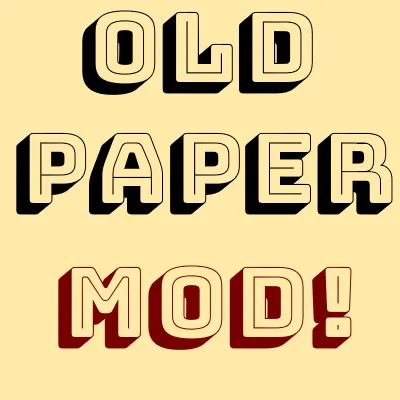 Kuzter´s Old Paper Mod