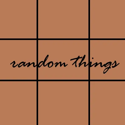 randomest things