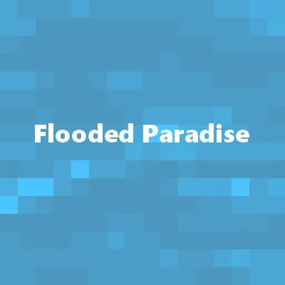 Flooded Paradise