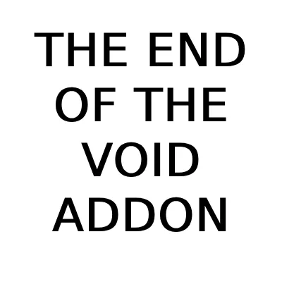 THE END OF THE VOID | MORE
