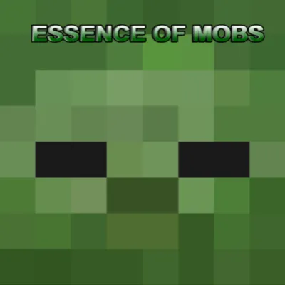 Essence of Mobs